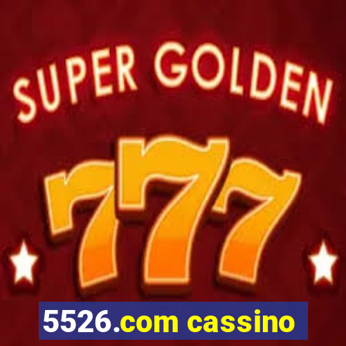 5526.com cassino